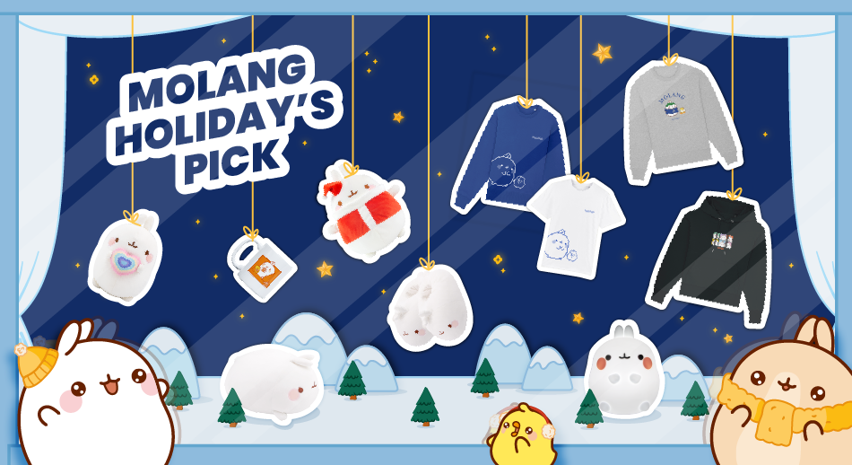Discover our MOLANG HOLIDAY'S PICK!